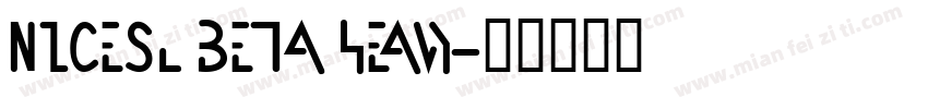 nicesl beta heavy字体转换